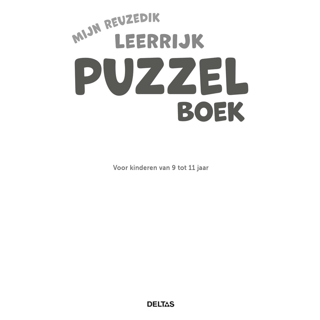 Deltas, mein riesiges pädagogisches Rätselbuch (9–11 Jahre)