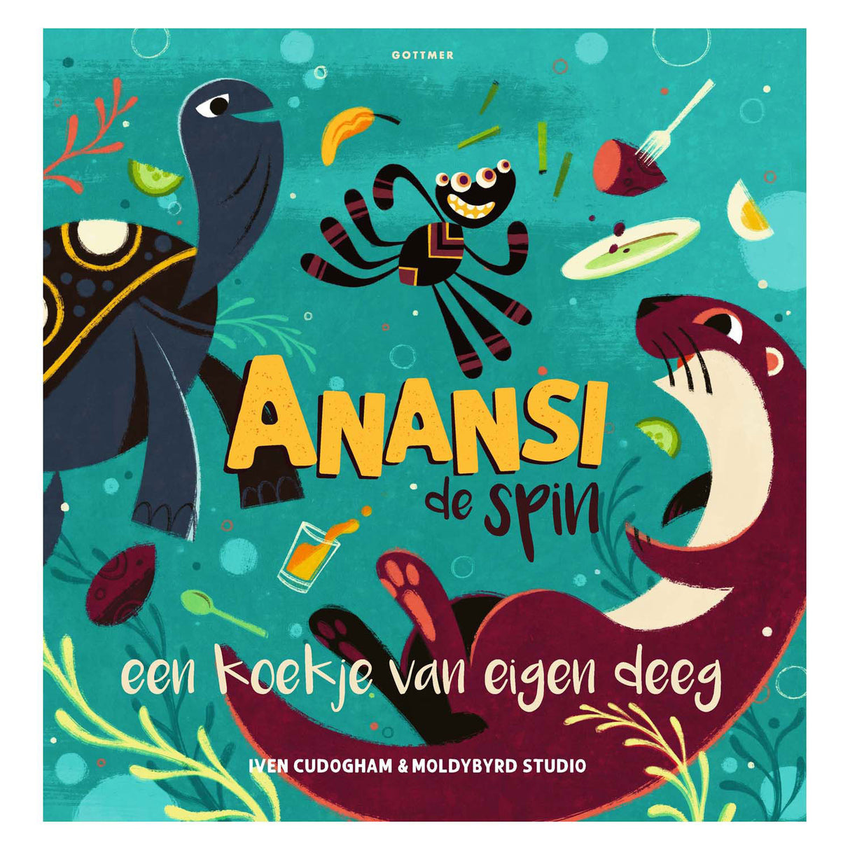 Gottmer Verlagsgruppe Anansi die Spinne – ein Vorgeschmack auf ihre eigene Medizin