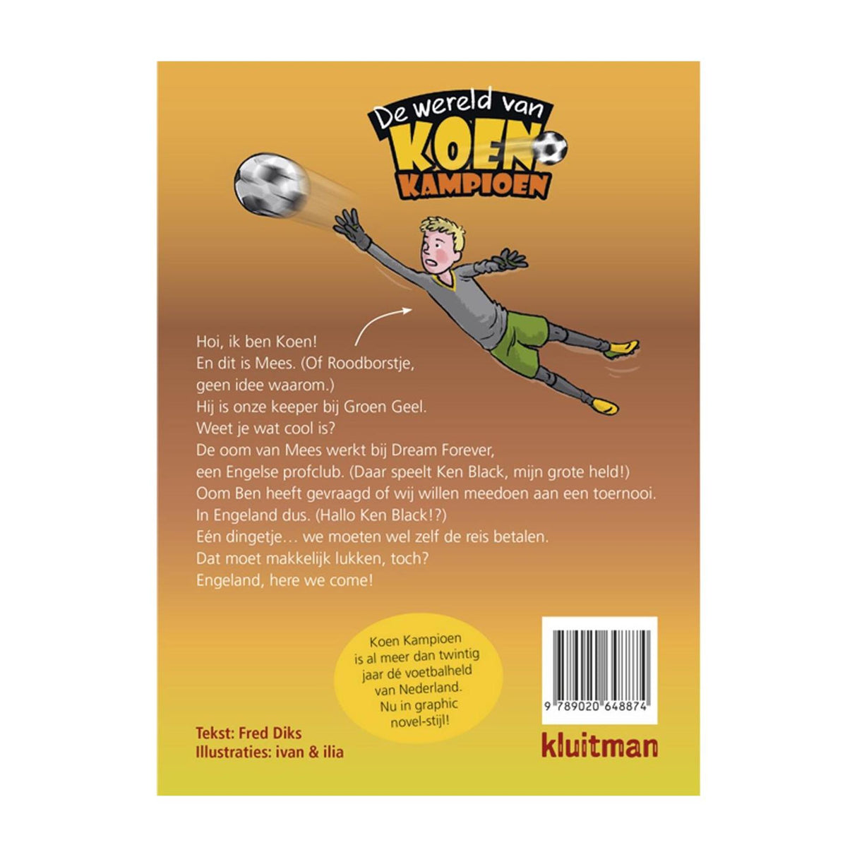 Kluitman England, wir kommen!