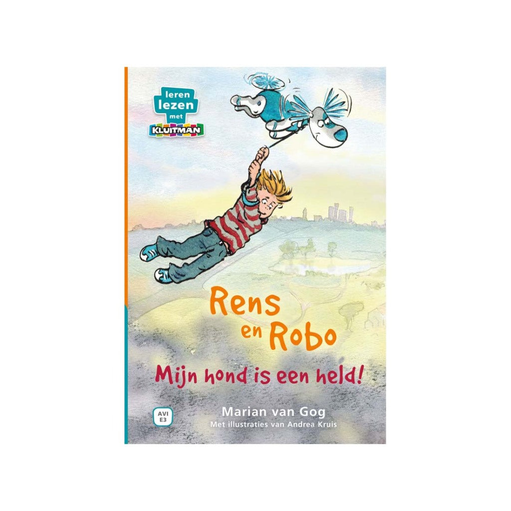 Grundlegendes Buch Avi E3: Lesen lernen mit Kluitman Rens und Robo. Mein Hund ist ein Held