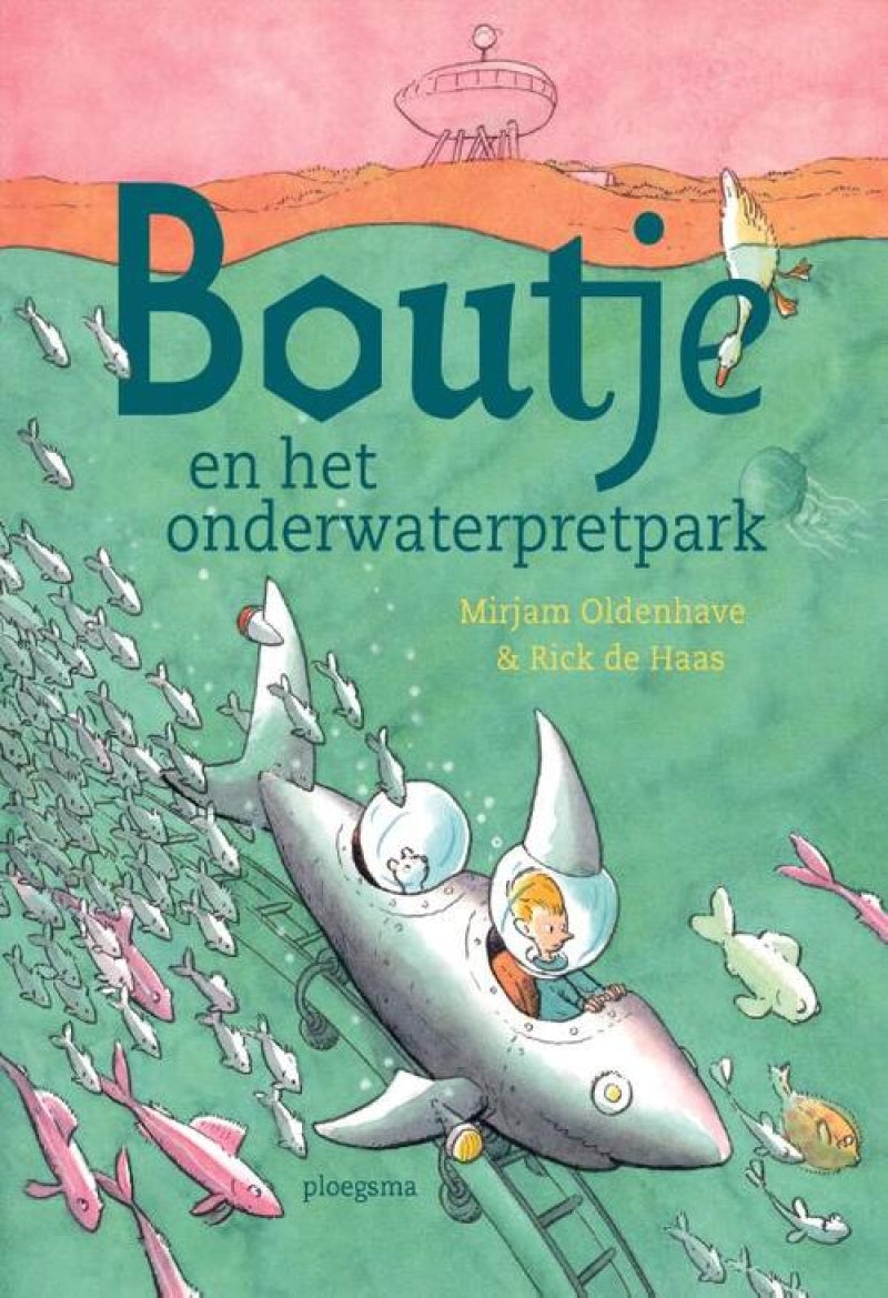 Ploegsma boutje und der Unterwasser-Freizeitpark