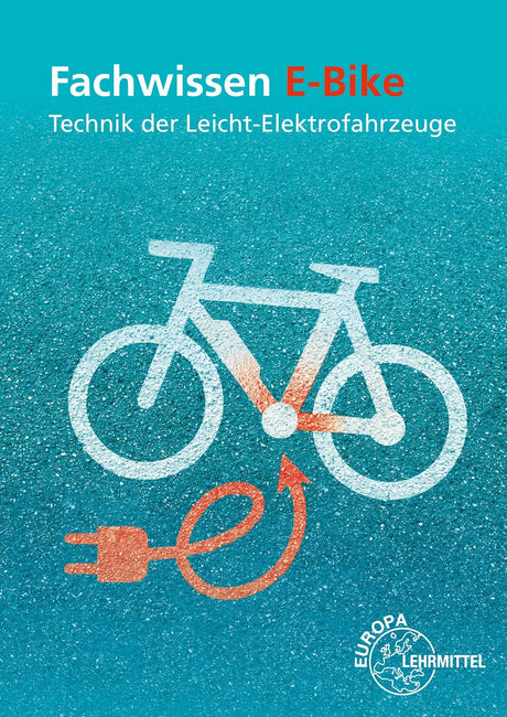 Europa-Lehrmittel Europa-Lehrmittel Buch Buchkompetenz E-Bike Europa Lehrmittel