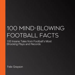 100 mind-blowing football facts