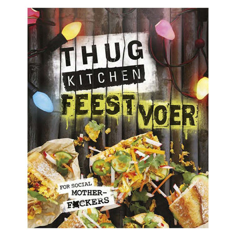 Mondikaart Thug Kitchen Partyessen
