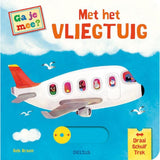 Deltas, kommst du mit uns? mit dem Flugzeugbrettbuch