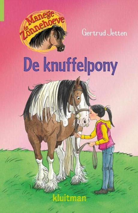 Herausgeber Kluitman Manege de Zonnehoeve - de Knuffelpony
