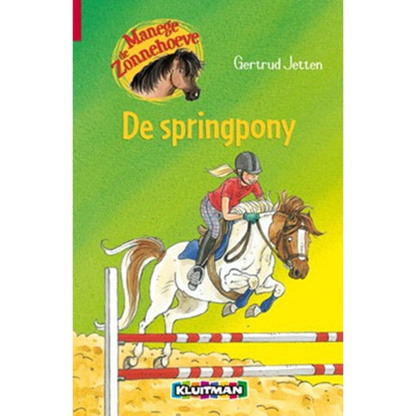 Herausgeber Kluitman Manege De Zonnehoeve: Das springende Pony