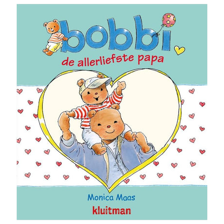 Kluitman Bobbi, der süßeste Vater