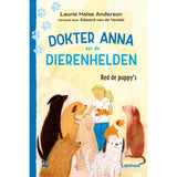 Buchen Sie „Doktor Anna und die Tierhelden retten die Welpen“.
