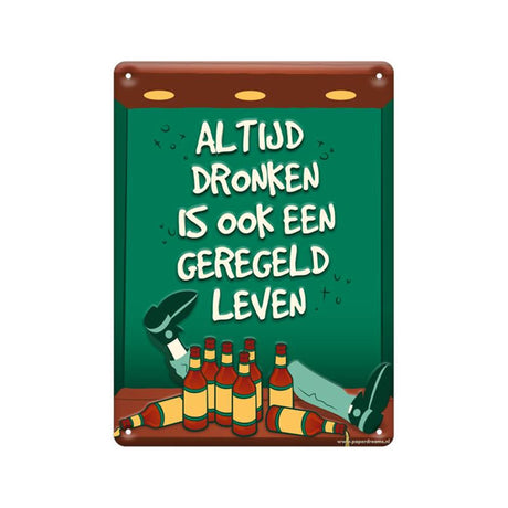 Paperdreams Textschild Metall 22x16,5cm – Immer betrunken