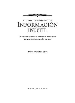 El libro esencial de informac�on in�til
