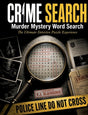 Crime search murder mystery word search
