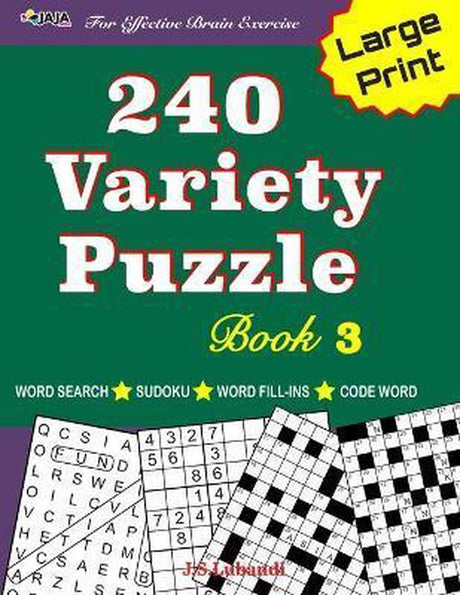 Ty 240 fun puzzles for effective brain exercise!- 240 varie puzzle book 3; word search, sudoku, code word and word fill-ins for effective brain exercise