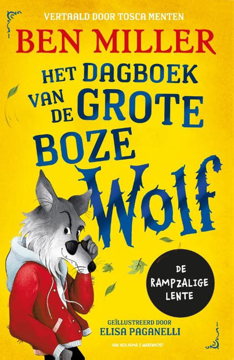 Dagboek van de grote boze wolf. 8+ | 3 stuks