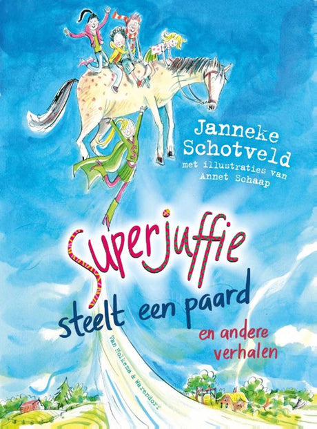 Superjuffie steelt een paard 7+