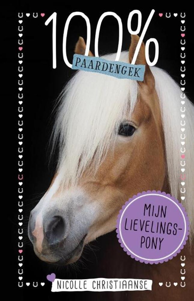 Herausgeber Kluitman 100 % pferdeverrückt; mein Lieblingspony. 8+