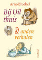 Bij uil thuis en andere verhalen. 4+