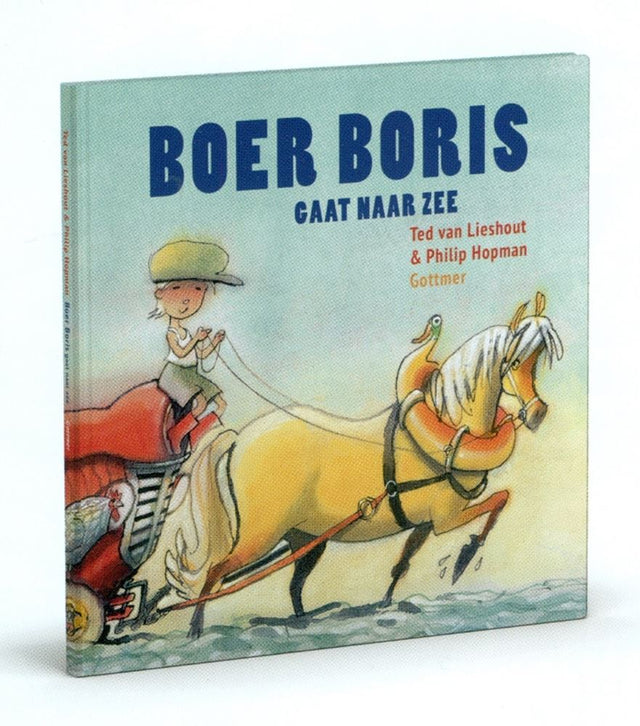 Bilderbuch der Gottmer Verlagsgruppe 2015: Bauer Boris geht zu z