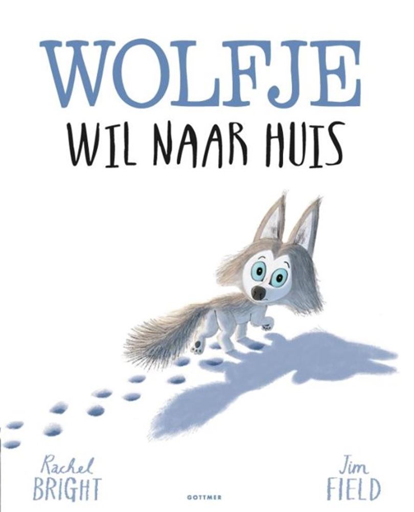 Gottmer Wolf will nach Hause (Bilderbuch)