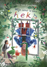 Gottmer, meine Großmutter ist eine Hexe