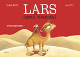 Vertelplaten lars de dwarse dromedaris