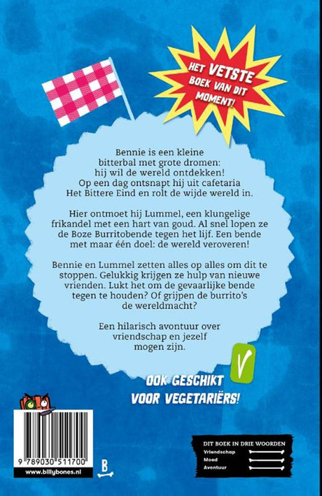 Bennie bitterbal en de boze burritobende