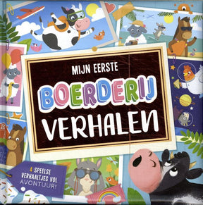 Mijn eerste boerderijverhalen. 3+