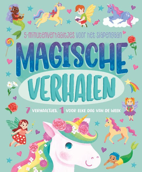 Magische verhalen - 5-minutenverhaaltjes