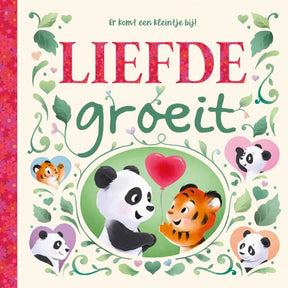 Liefde groeit. kartonboek. 2+