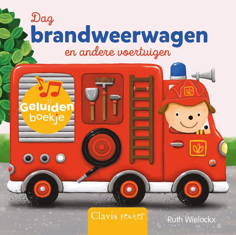 Clavis Day Feuerwehrauto und andere Fahrzeuge (Soundheft)