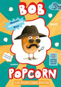 Bob popcorn 3: de popcorn spion. 7+ | 2 stuks