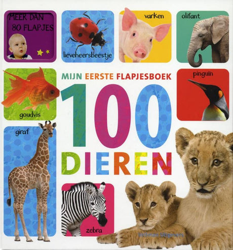 Mein erstes Klappenbuch 100 Tiere. 1+