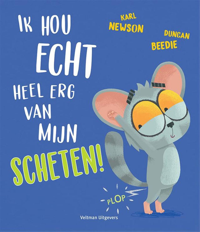 Ik hou echt heel erg van mijn scheten! | 2 stuks