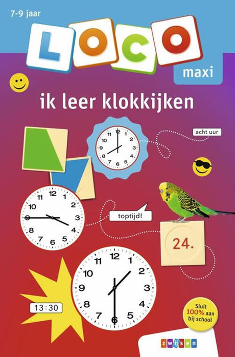 Loco maxi - Ich lerne die Zeit zu lesen (7-9 Jahre)