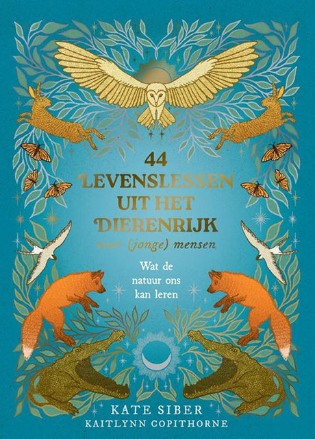 44 levenslessen uit het dierenrijk voor
