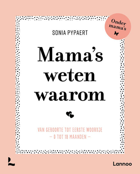 Mama's weten waarom. | 3 stuks