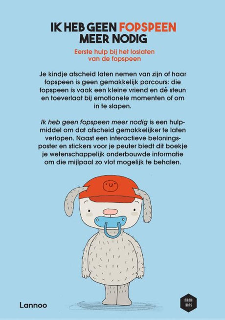 Ik heb geen fopspeen meer nodig | 3 stuks