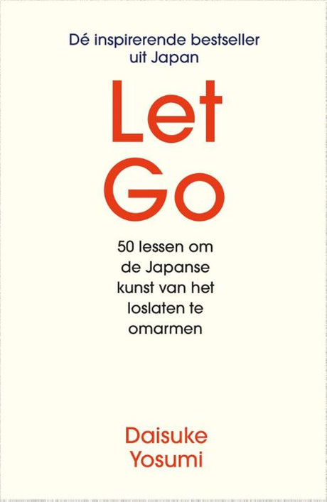Let go. 50 lessen om de japanse kunst v