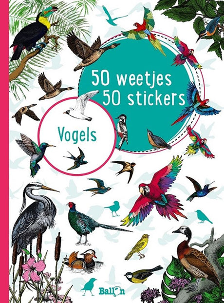 50 Fakten 50 Aufkleber - Vögel
