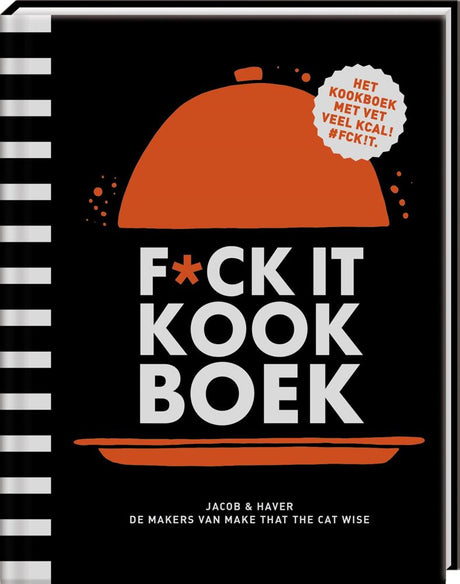 Imagebooks f*ck it list Kochbuch. Das Kochbuch mit viel Fett und Kalorien!