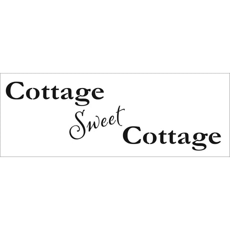 Die Werkstatt des Handwerkers • Schablone „Cottage Sweet Cottage“ 41,91 x 15,2 cm