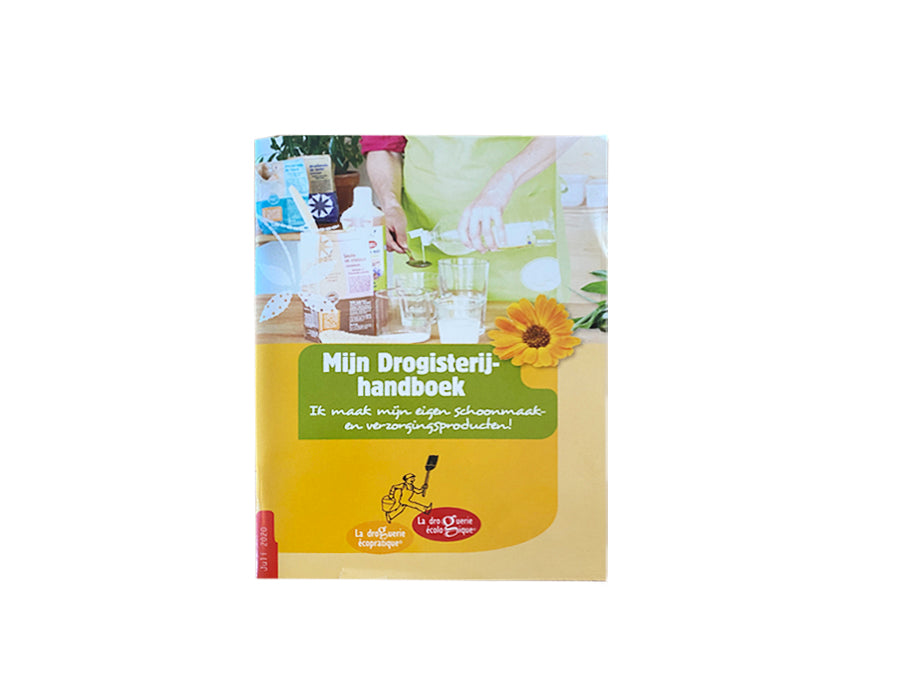 La Droguerie Ecologique Mein Drogerie -Handbuch macht Ihre eigenen Produkte